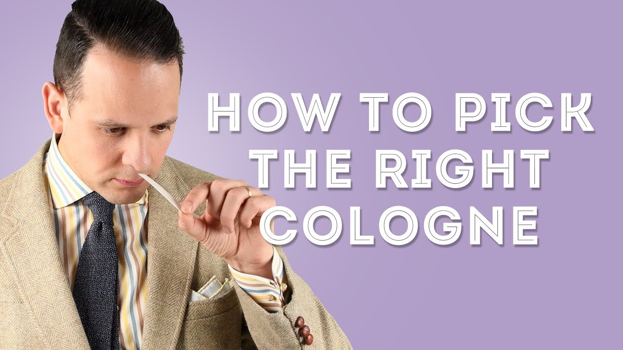 How To Choose The Right Cologne & How To Apply Men's Scents & Fragrance - Gentleman's Gazette