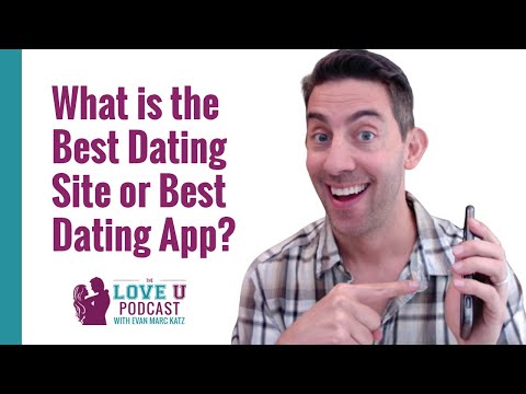 What is the Best Dating Site or Best Dating App?