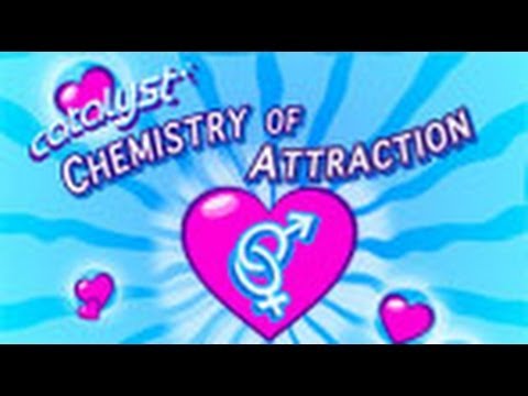 Chemistry of Attraction