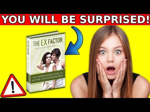 The Ex Factor Guide Review ⚠️Does Ex factor Guide Really Work? The Ex factor Guide Brad Browning